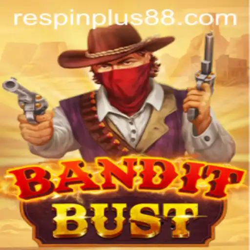 Discover the Thrills of BanditBust with the Exciting RESPIN PLUS Feature