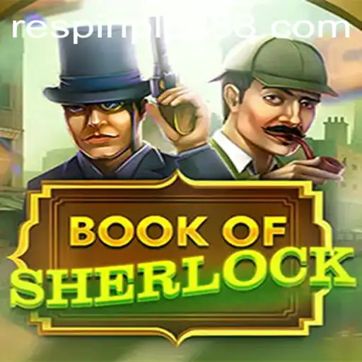 Exploring the Exciting World of BookOfSherlock and RESPIN PLUS