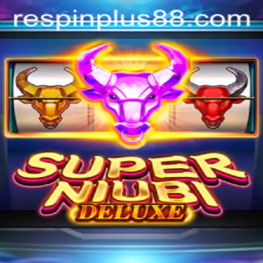 Exploring the World of SuperNiubiDeluxe and the Innovative RESPIN PLUS Feature