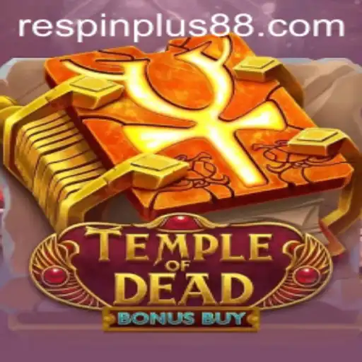 Exploring the Depths of Excitement: Temple of Dead Bonus Buy with Innovative RESPIN PLUS Feature