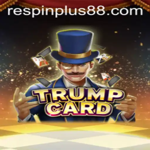 Explore the Exciting World of TrumpCard and RESPIN PLUS